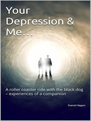 cover image of Your Depression & Me...